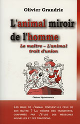 L'animal miroir de l'homme ( Olivier Grandrie )